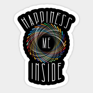 Happiness is inside Me Sticker